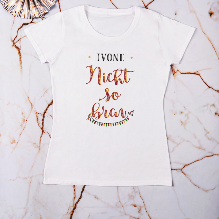 Nich so brav - T-Shirt mit Aufdruck für Damen